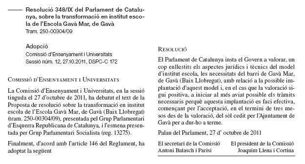 Resoluci 348/IX aprovada al Parlament de Catalunya sobre la conversi de l'Escola Gav Mar en un Institut-Escola (27 Octubre 2011)